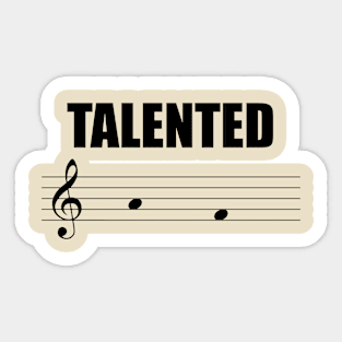 Talented AF Sticker